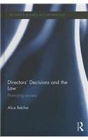 Directors’ Decisions and the Law
