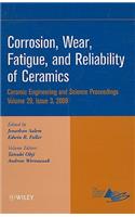 Corrosion, Wear, Fatigue, and Reliability of Ceramics, Volume 29, Issue 3