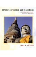 Societies, Networks, and Transitions, Volume II