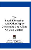 Loyall Dissuasive