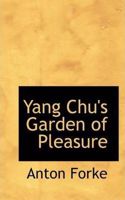 Yang Chu's Garden of Pleasure