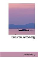 Deburau, a Comedy