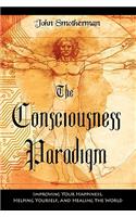 Consciousness Paradigm