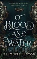 Of Blood & Water