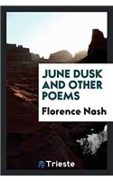 June Dusk and Other Poems