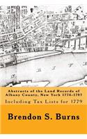 Abstracts of the Land Records of Albany County, New York 1774-1797