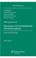 Processes of Constitutional Decisionmaking, 2009 Case Supplement