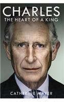 Charles: The Heart of a King