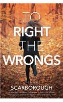 To Right the Wrongs