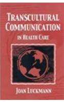 Transcultural Communication in Health Care