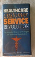 Healthcare Customer Service Revolution