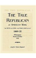 True Republican, or American Whig