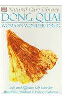 Dong Quai: Woman's Wonder Drug