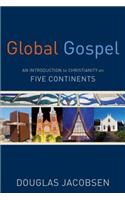 Global Gospel – An Introduction to Christianity on Five Continents