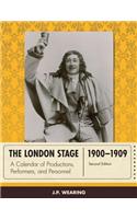 London Stage 1900-1909