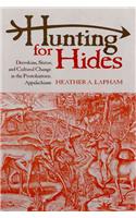Hunting for Hides