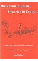 Huck Finn in Italian, Pinocchio in English