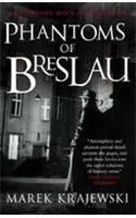 Phantoms of Breslau