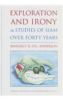 Exploration and Irony in Studies of Siam over Forty Years