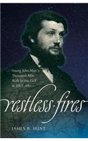 Restless Fires