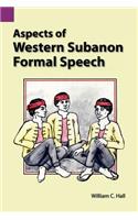 Aspects of Western Subanon Formal Speech