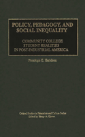 Policy, Pedagogy, and Social Inequality