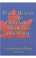 Public Health and Preventive Medicine in Canada