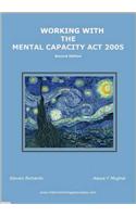Working with the Mental Capacity Act 2005