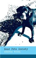 Dead Pets Society