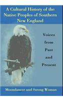 Cultural History of the Native Peoples of Southern New England