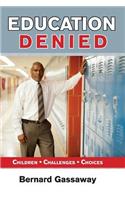 Education Denied