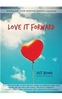 Love It Forward