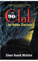 The 90s Club & the Hidden Staircase