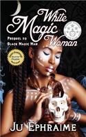 White Magic Woman