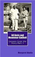 Idi Amin and Moammar Gadhafi