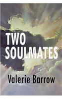 Two Soulmates... Walking Through Time and History