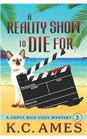 Reality Show To Die For