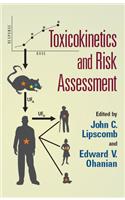 Toxicokinetics and Risk Assessment