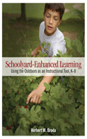 Schoolyard-Enhanced Learning