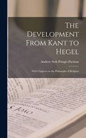 Development From Kant to Hegel