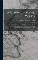 Church in the Wilds