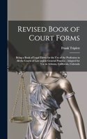 Revised Book of Court Forms