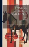 Précis de chirurgie vétérinaire