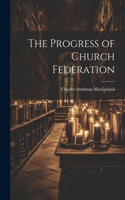 Progress of Church Federation
