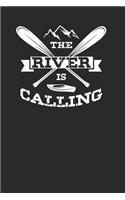 The River Is Calling