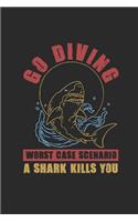 Go Diving: Sharks Notebook, Dotted Bullet (6 x 9 - 120 pages) Animal Themed Notebook for Daily Journal, Diary, and Gift