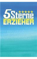 5 Sterne Erzieher: Praktischer Wochenplaner für ein ganzes Jahr - 15x23cm (ca. DIN A5)