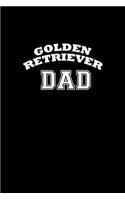 Golden Retriever Dad: Notebook Journal Diary 110 Lined pages
