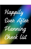 Happily Ever After Planning Check List