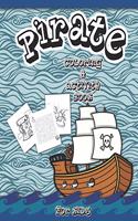 Pirate Coloring And Activity Book for Kids